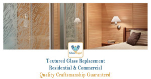 GlassMogul Services: Textured Glass Replacement